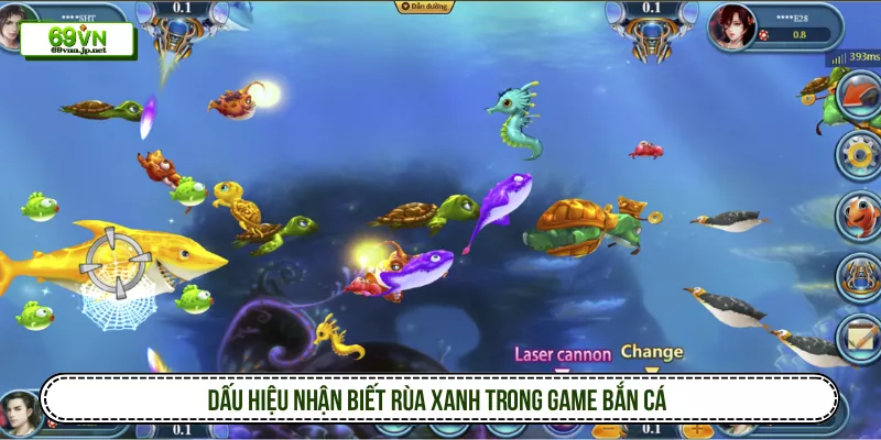 Dấu hiệu nhận biết Rùa Xanh trong game bắn cá