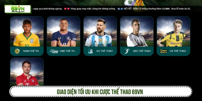 Giao diện tối ưu khi cược thể thao 69VN 
